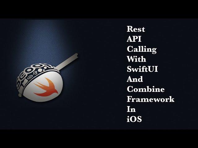Rest API calling with swiftUI and combine framework in iOS