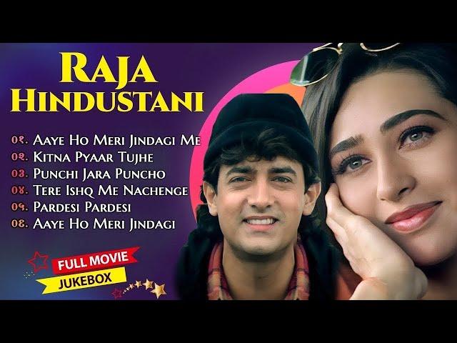 Raja Hindustani Movie All Songs | Aamir Khan, Karisma Kapoor | Nadeem Shravan | 90's Hindi Song