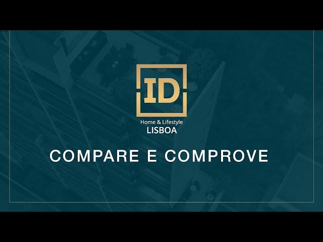 ID HOME & LIFESTYLE LISBOA – COMPARE E COMPROVE