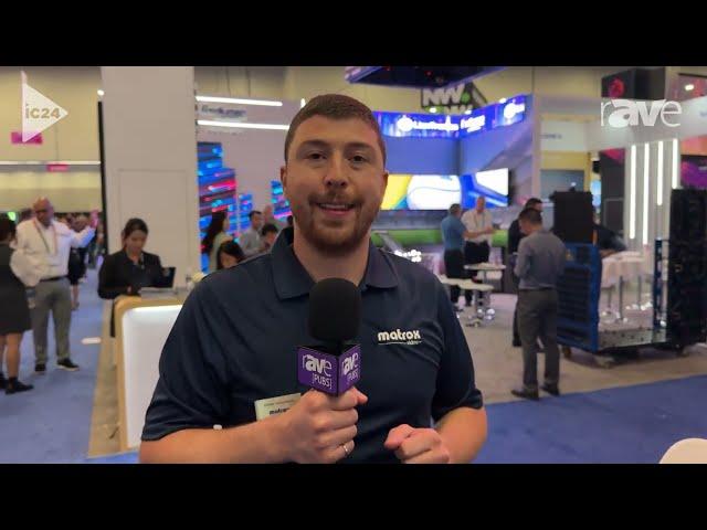 InfoComm 2024 Product Tour with rAVe [PUBS] | Matrox Maevex 6100 & 7100 Series