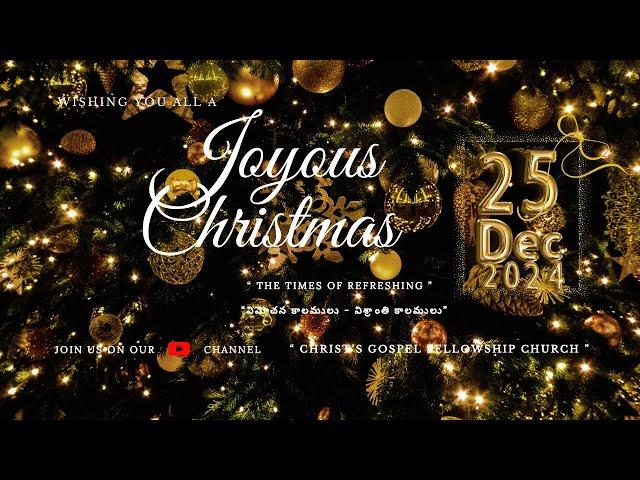 CGF || Christmas Service || 25 12 2024