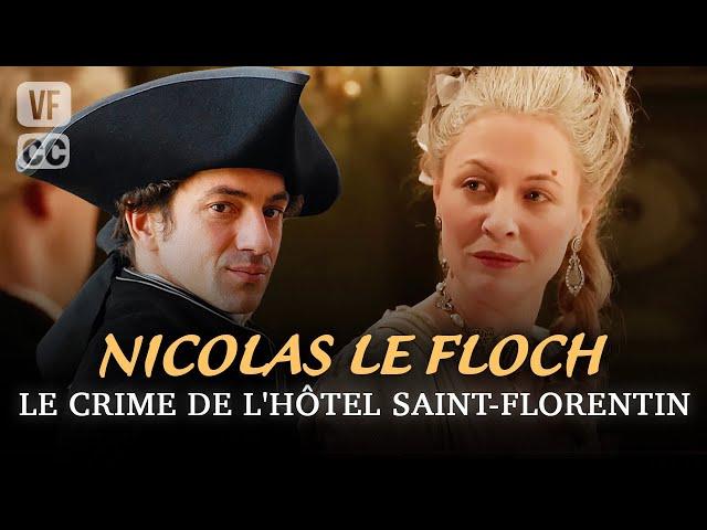 Nicolas le Floch: The Crime of the Saint-Florentin Hotel - Jérôme Robart - (S5 EP9) - CLPB