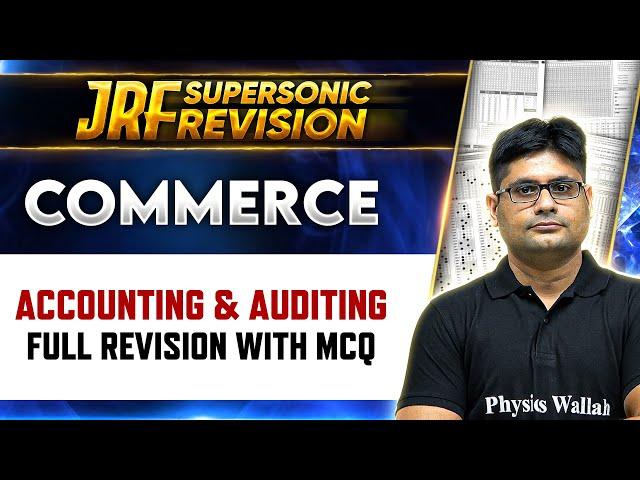 UGC NET 2024 : Accounting & Auditing Full Revision with MCQ for UGC NET 2024 Commerce | UGC NET