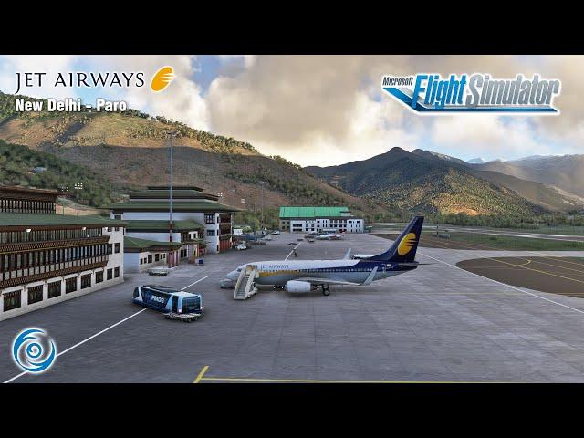 Jet Airways New Delhi, India to Paro, Bhutan | PMDG B737 | MSFS 2020