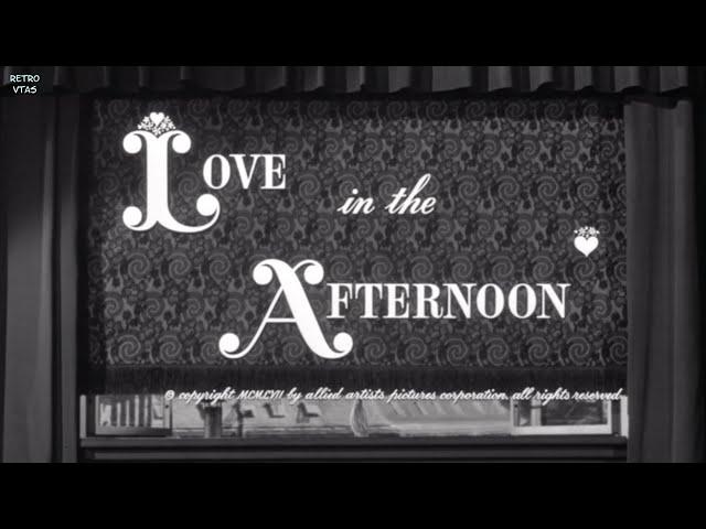 Love in the Afternoon (with TRIVIA) Gary Cooper, Audrey Hepburn, Maurice Chevalier   1957   B&W