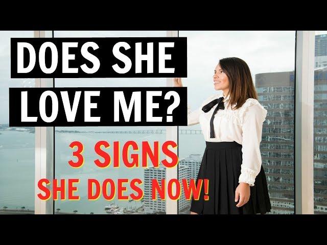 How To Know If A Woman Loves You | Top 3 Signs She Does NOW!