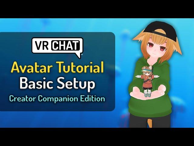 VRChat Avatar Tutorial - Basic Avatar Setup (2023)