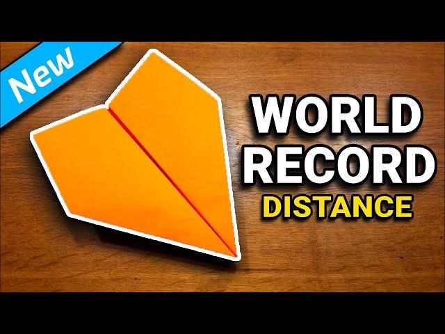 How To Make The WORLD RECORD PAPER AIRPLANE for Distance