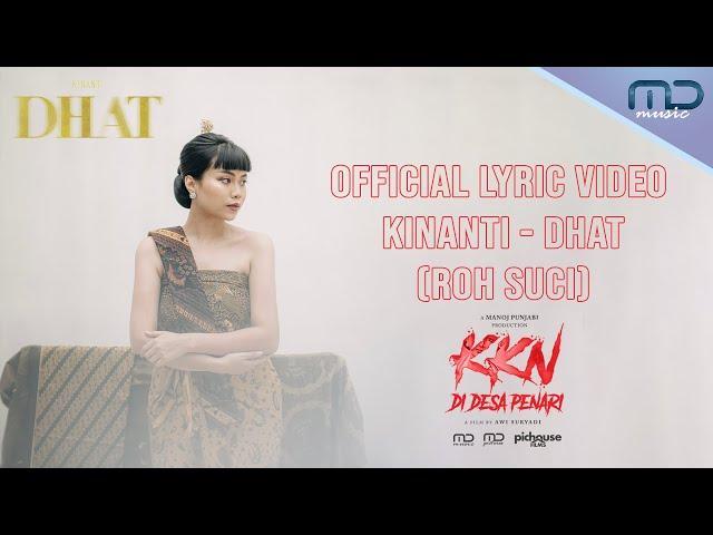 Kinanti - DHAT (Official Lyric Video) | OST. KKN di Desa Penari