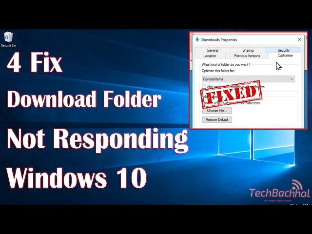 How To Fix Download Folder Not Responding Windows 10  [Easiest Way]