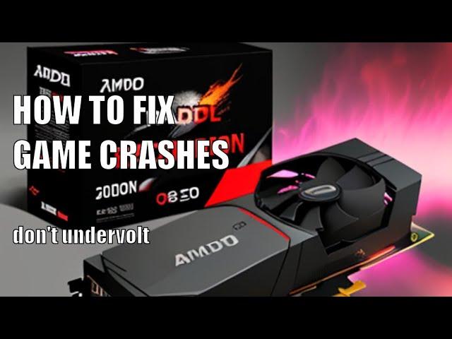 How to stop Games from Crashing