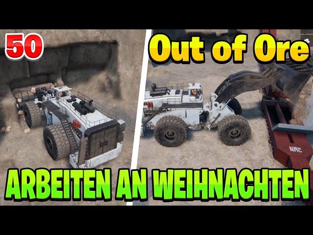 Auch an WEIHNACHTEN müssen wir ARBEITEN #050 | Out of Ore Beta