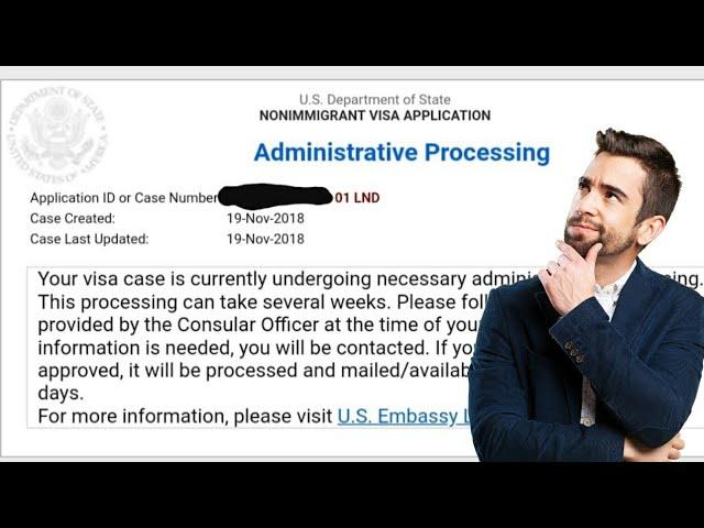 ماذا تعني المعالجة الإدارية في تإشيرات  الهجرة إلى أمريكا  Administrative Processing