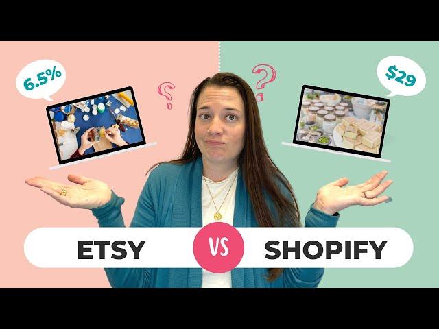 The Pros & Cons of Etsy vs. Shopify for Selling Online (Sell crafts, handmade & digital products)