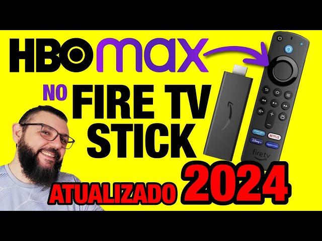 [ATUALIZADO 2024] Como instalar o aplicativo da HBO MAX no FIRE TV STICK - HBO MAX no FIRE TV STICK