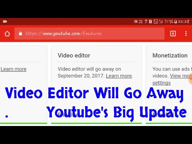 Video Editor Will Go Away Youtube's Big Update