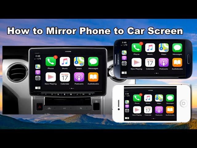 How to Mirror Phone to Car Screen