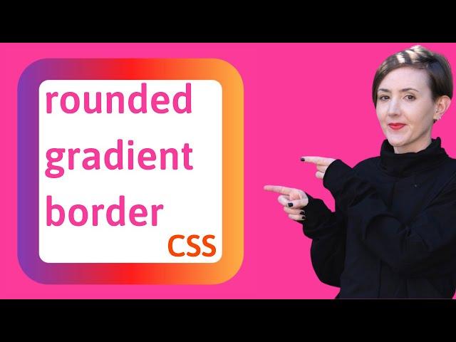 Code rounded gradient borders with CSS [no pseudo elements]