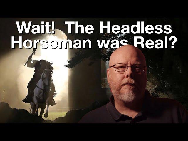 The Real Headless Horseman