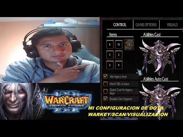 MI CONFIGURACION DE DOTA WARKEY/SCAN/VISUALIZACION/COURRIER/AUTOATACK