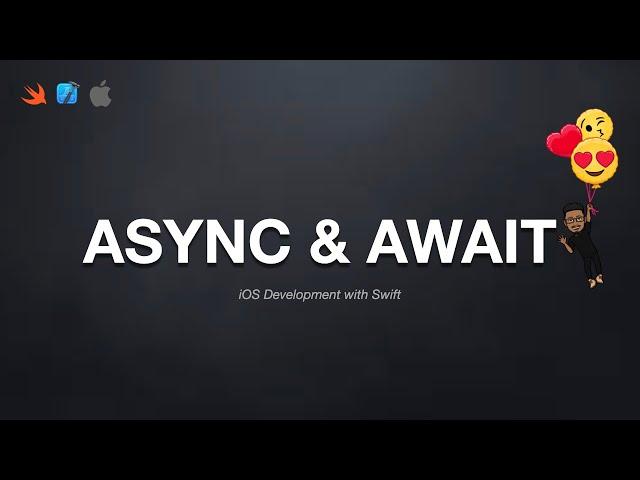 Async Await Explained with Example | Swift 5, XCode 13