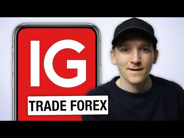 How to Trade Forex on IG Trading App - Tutorial for Beginners