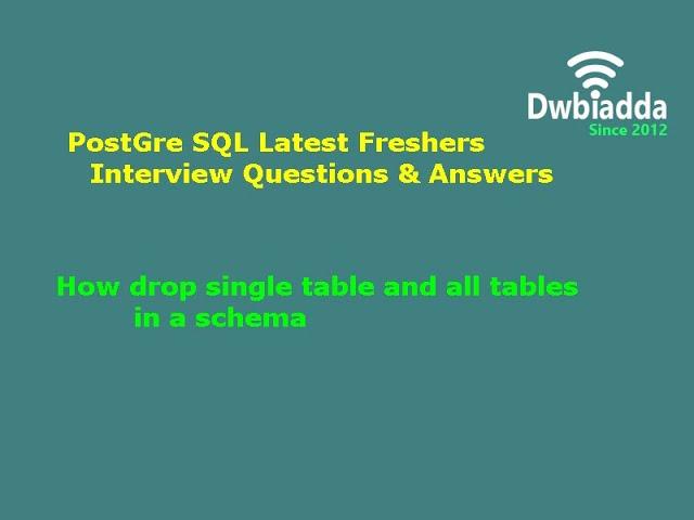 How drop single table and all tables in a schema | PostgreSQL Tutorial