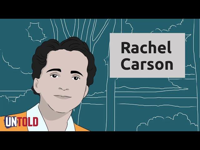 Rachel Carson's Fight for the Environment