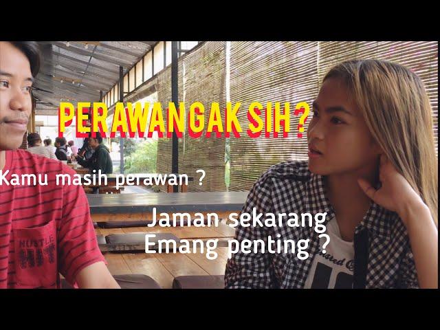 CEWE GAK PERAWANINI ALASANNYA‼️ - SOSIAL EKSPERIMEN