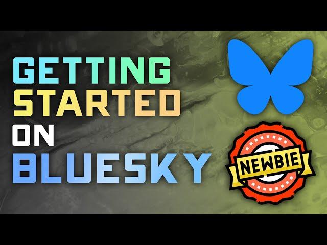 Bluesky Tutorial for Beginners: How to Get Started with the Basics