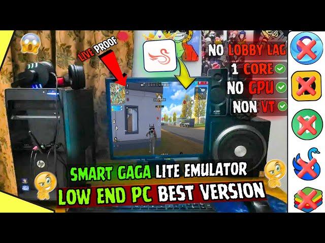 (2025) New Smartgaga Lite Best Version For Free Fire Low End Pc | Dual Core Pc Mai 60FPS | NON VT