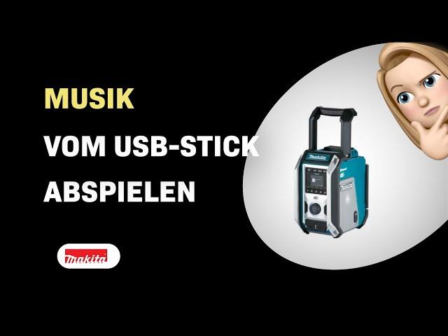 So spielt man Musik von einem USB-Stick auf dem Makita DMR115 Radio ab