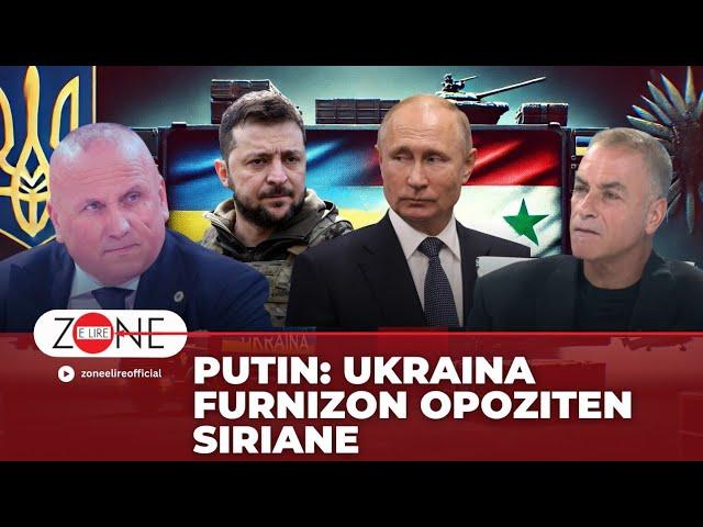 Putini: Ukraina furnizon opoziten siriane | Ilir Kulla - Zone e Lire