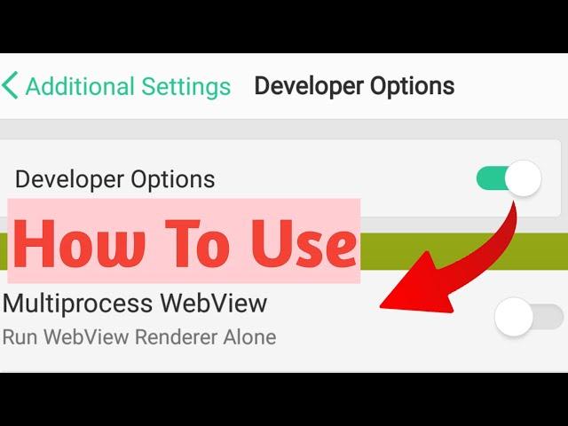 MultiProcess Webview In Developer Options || MPS || Sameer || Sameer Swaraj