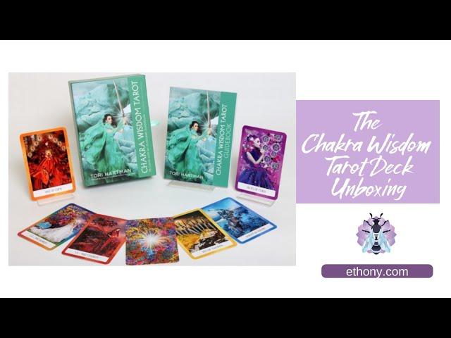 Chakra Wisdom Tarot Unboxing and First Impressions