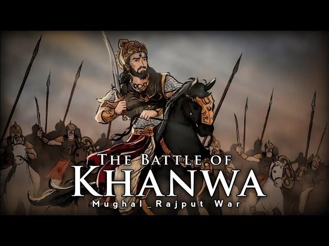 The Battle of Khanwa 1527 AD | Mughal_Rajput War