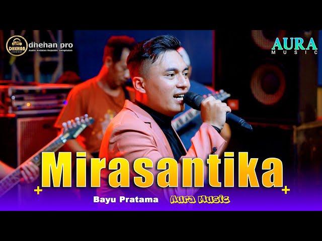 MIRASANTIKA BAYU PRATAMA AURA MUSIC LIVE KEMPRENG TAMAN SIDOARJO DHEHAN PRO GAJAH MAMMOTH