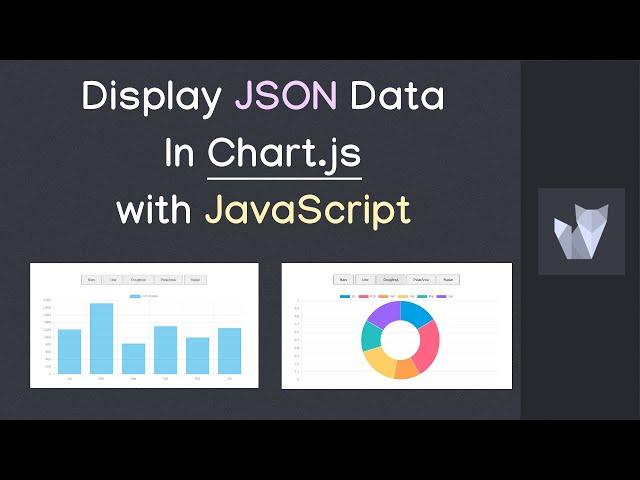 Display JSON data in Chart.js with JavaScript | Change dynamically the chart types in Chart.js