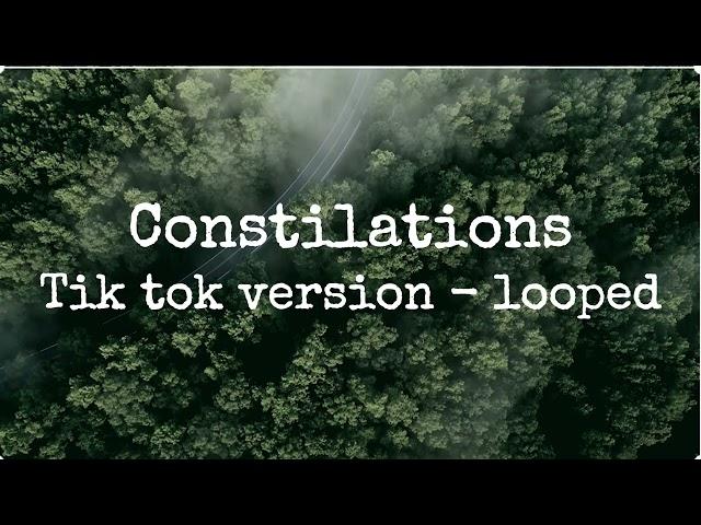 Constellations - 15 min loop  | TIK TOK VERSION | - Jade LeMac