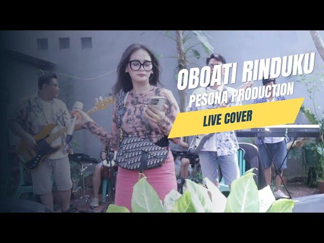 Obati Rinduku || Live Cover Pesona Production