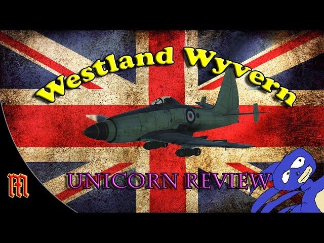 War Thunder: Westland Wyvern Super Unicorn Review