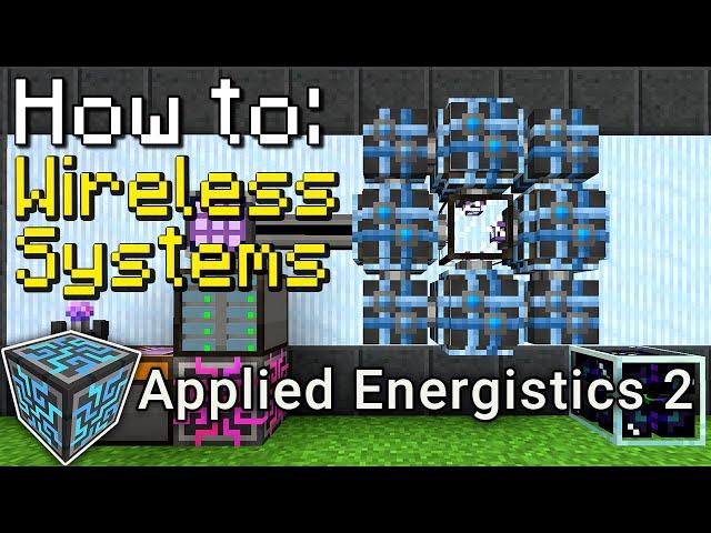 How to: Applied Energistics 2 | Wireless ME (Minecraft 1.19.2)