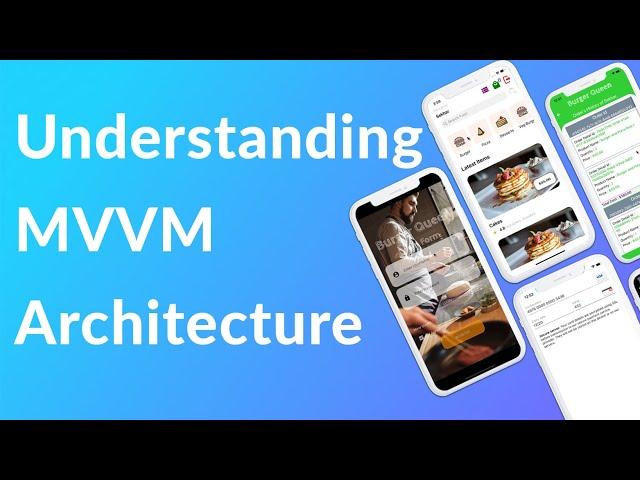 Understanding MVVM Architecture in 10 mins | Xamarin.Forms