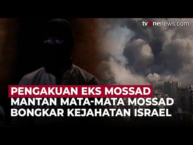 Terungkap! Mantan Mata-Mata Mossad Bongkar Tipu Daya Israel, Ini Katanya… | OneNews Update