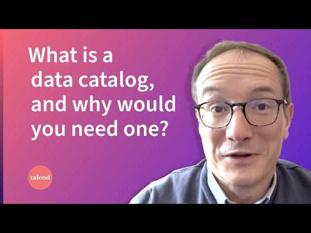 What is a data catalog?