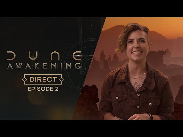 Dune: Awakening Direct – Episode 2