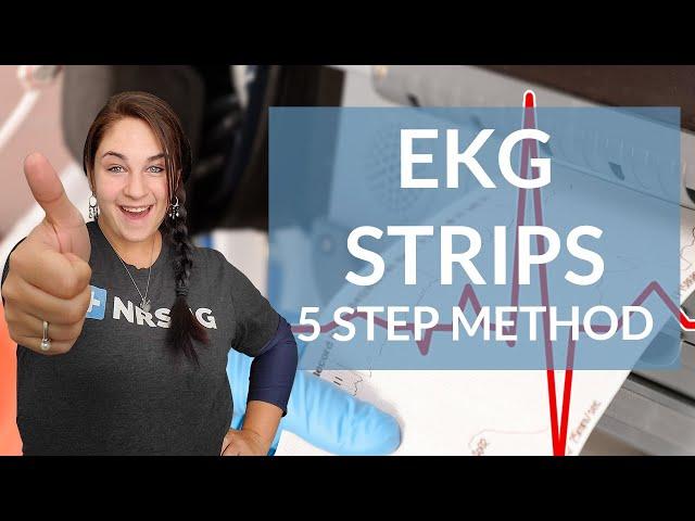 EKG like a BOSS Part 2 - The 5 Step Method