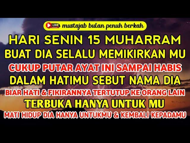 INSYAALLAH  SANGAT AMPUH SEBUT NAMANYA DI HATI  1 DETIK BERES DIA AKAN LULUH DATANG TANPA DIMINTA