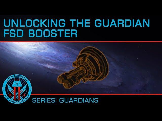 Unlock the Guardian Frame Shift Drive Booster (FSD) in Elite Dangerous for Maximum Range (Tutorial)