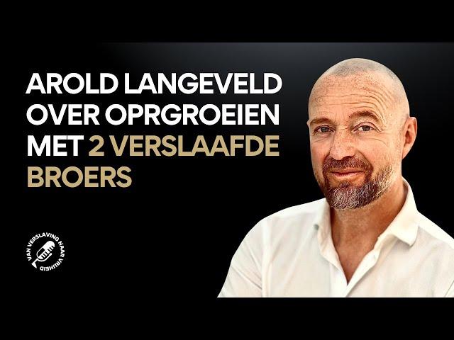 Arold Langeveld's compassievolle kijk op #VERSLAVING en #herstel